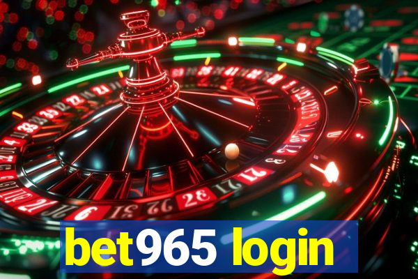 bet965 login